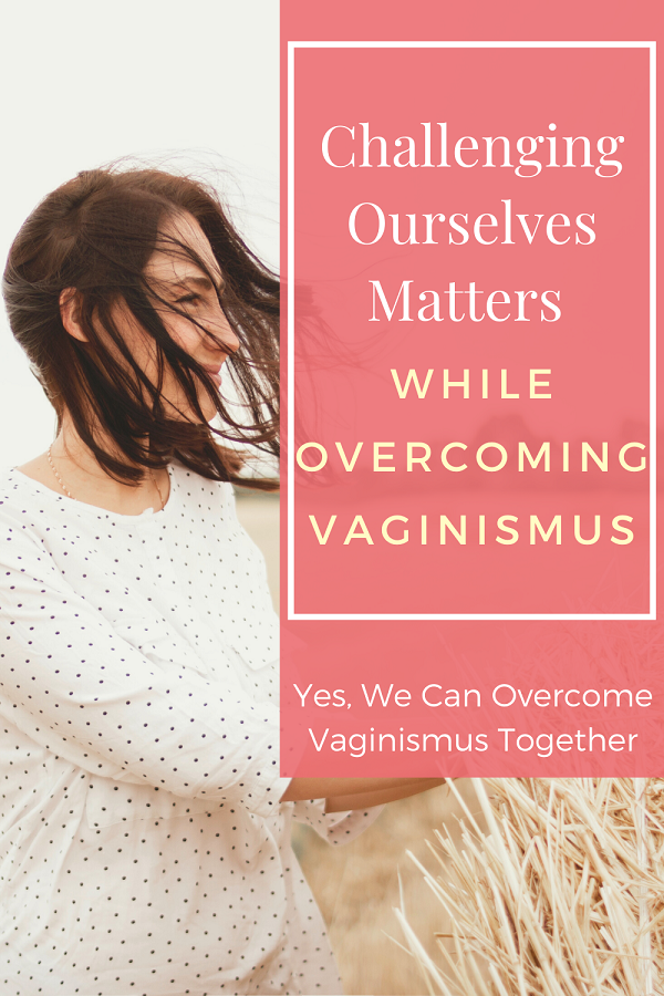 overcoming vaginismus